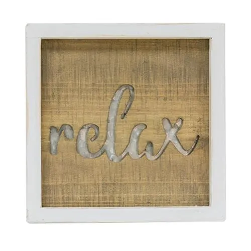 *Framed Metal Cutout Relax Sign